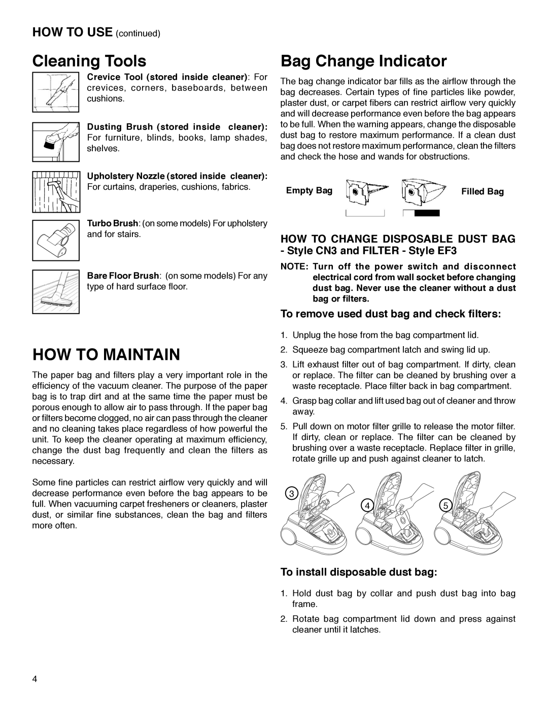 Eureka 6820 warranty Cleaning Tools, HOW to Maintain, Bag Change Indicator, To install disposable dust bag, Empty Bag 