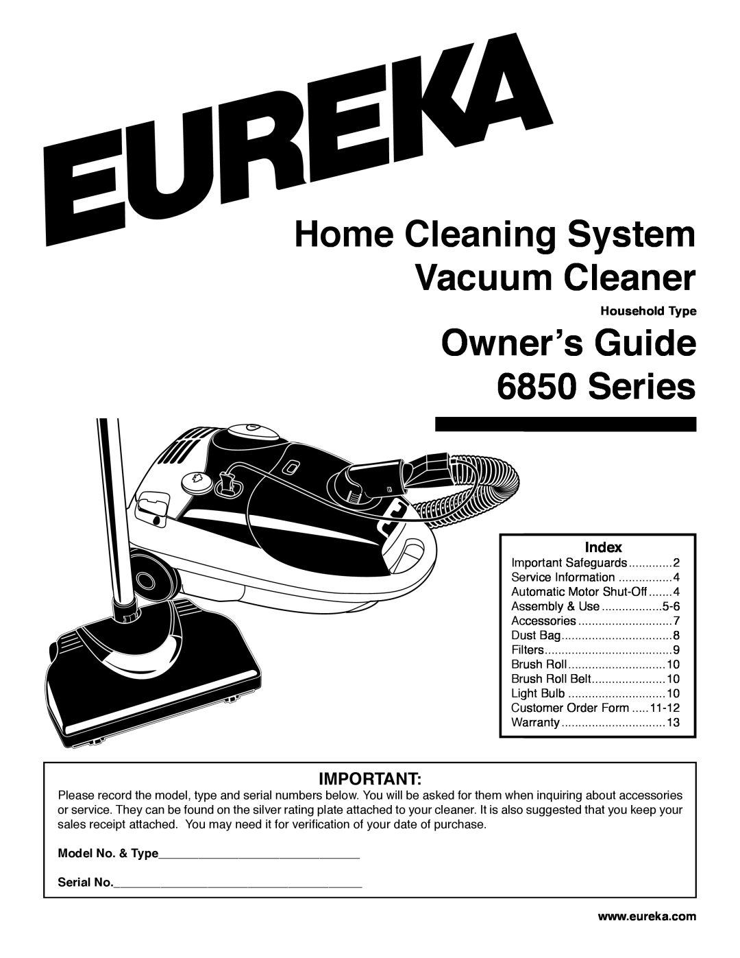 Eureka 6850 SERIES warranty Index, Home Cleaning System Vacuum Cleaner, Ownerʼs Guide 6850 Series, Household Type 