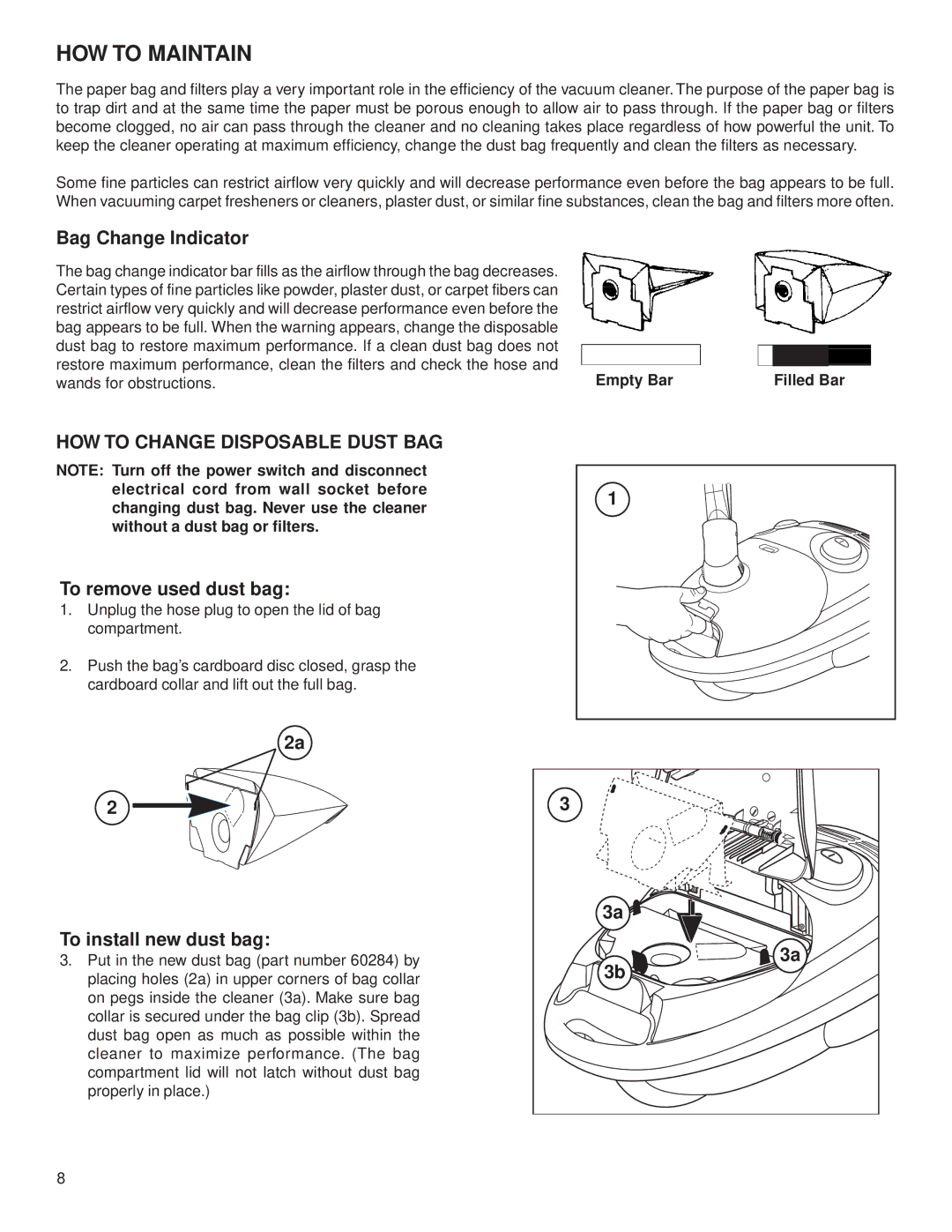 Eureka 6850 warranty Bag Change Indicator, To remove used dust bag, To install new dust bag 