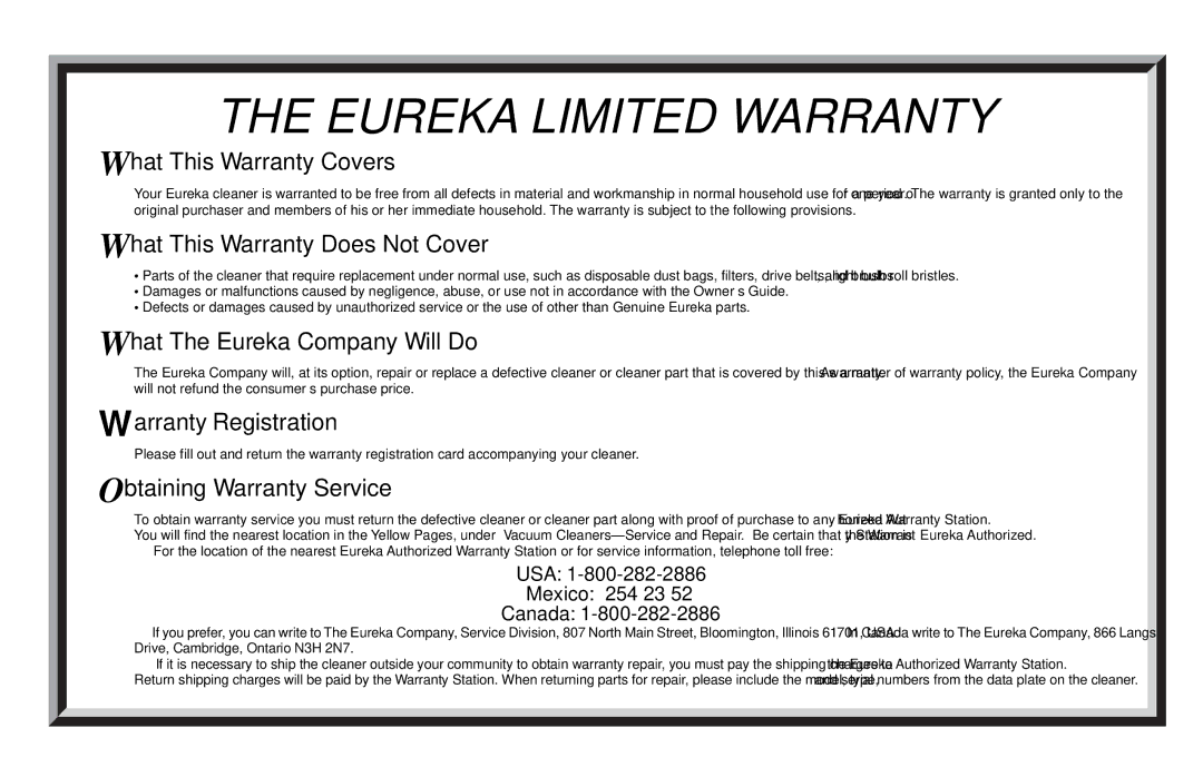 Eureka 6750, 6899, 6877, 6799 warranty Eureka Limited Warranty 