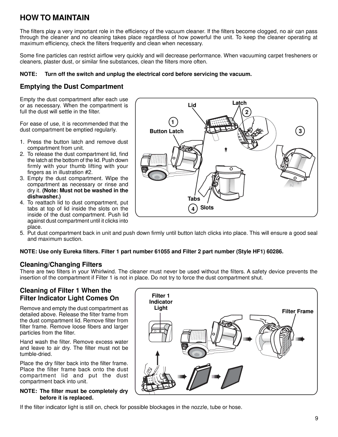 Eureka 6980 warranty HOW to Maintain, Emptying the Dust Compartment, Cleaning/Changing Filters 