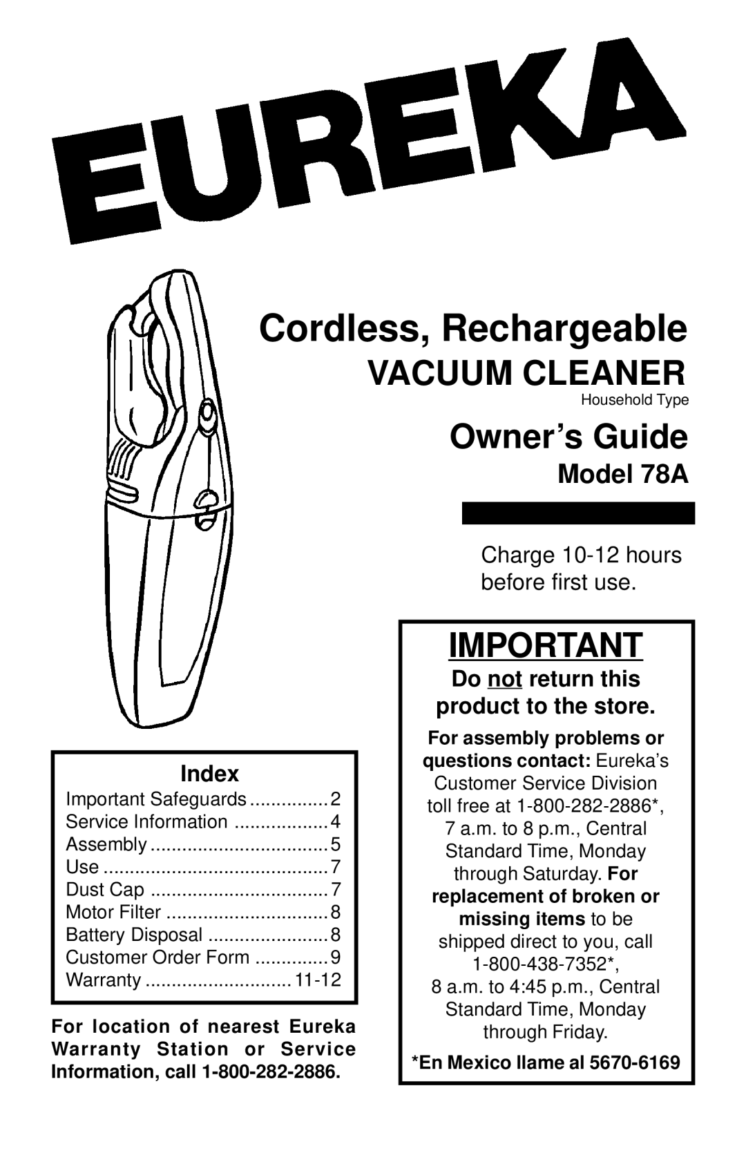 Eureka 78A warranty Vacuum Cleaner, Index, Do not return this Product to the store 