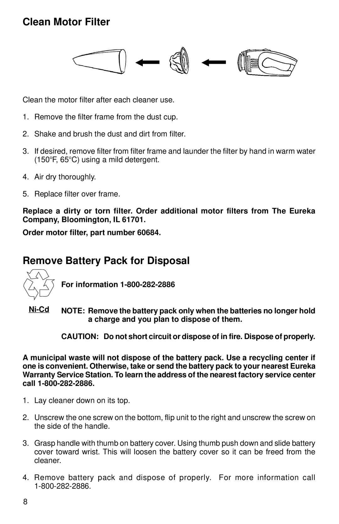 Eureka 78A warranty Clean Motor Filter, Remove Battery Pack for Disposal 