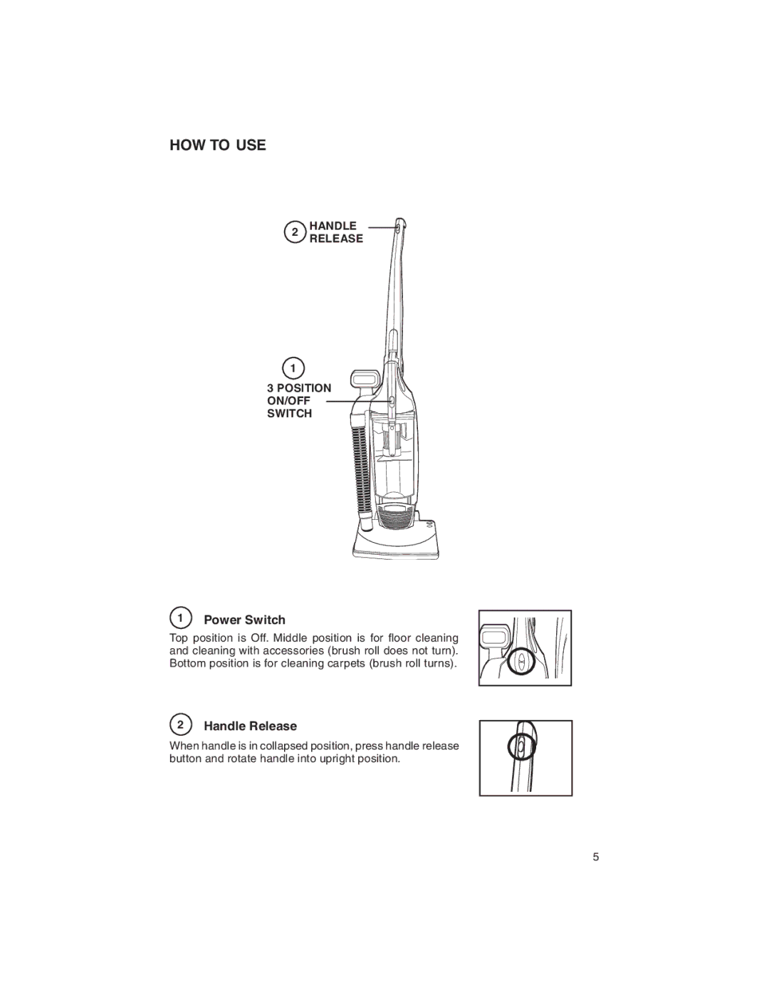 Eureka 790 warranty HOW to USE, Power Switch, Handle Release 