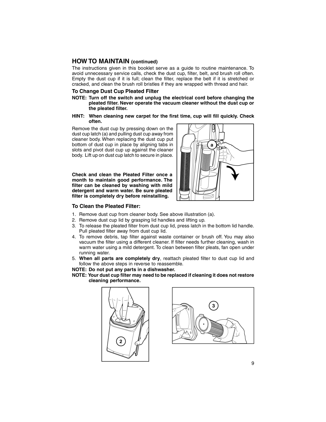 Eureka 790 warranty HOW to Maintain, To Change Dust Cup Pleated Filter, To Clean the Pleated Filter 