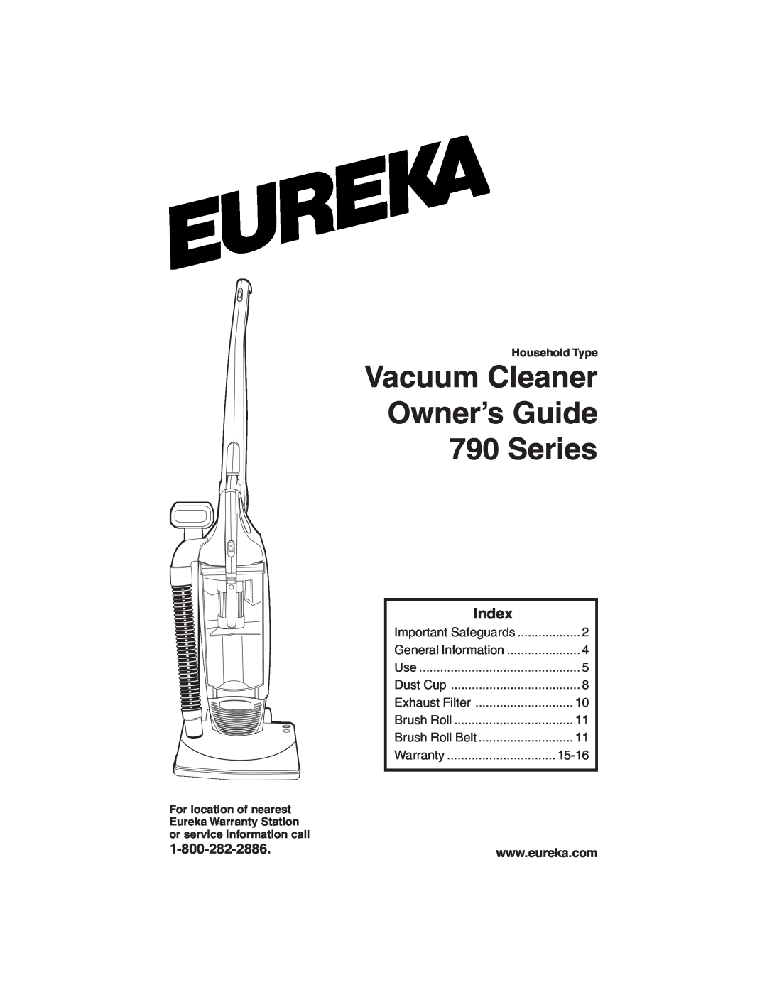Eureka warranty Vacuum Cleaner Owner’s Guide 790 Series, Index 