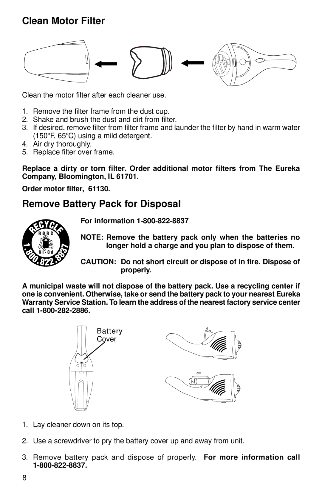 Eureka 79ADV warranty Clean Motor Filter, Remove Battery Pack for Disposal 