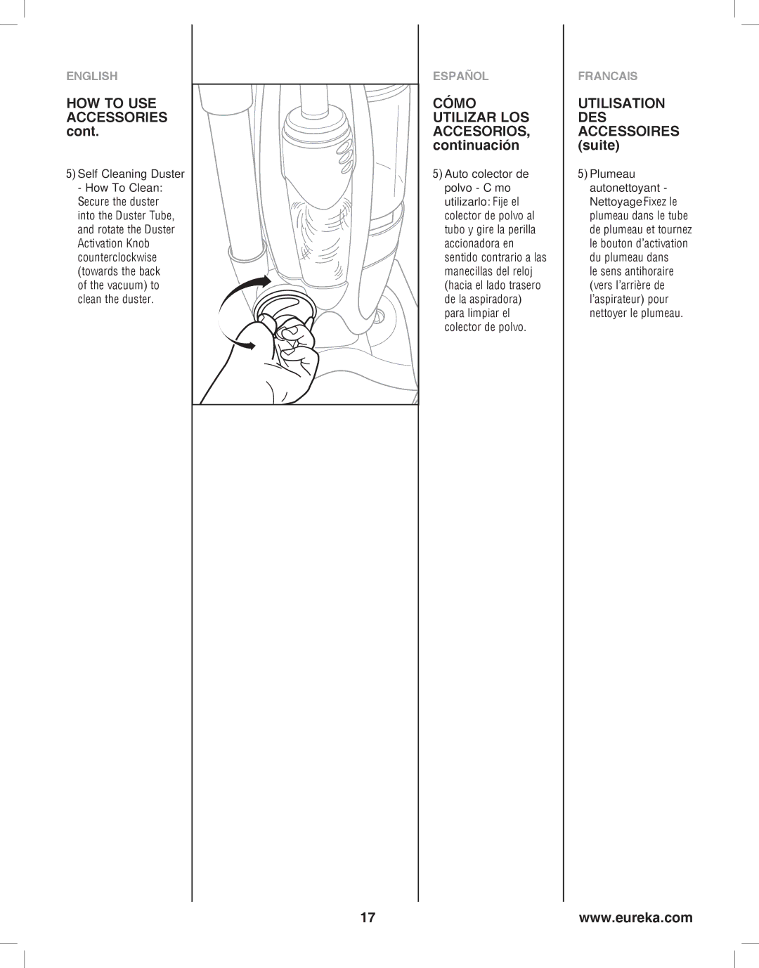 Eureka 8800-8849 manual HOW to USE Accessories 