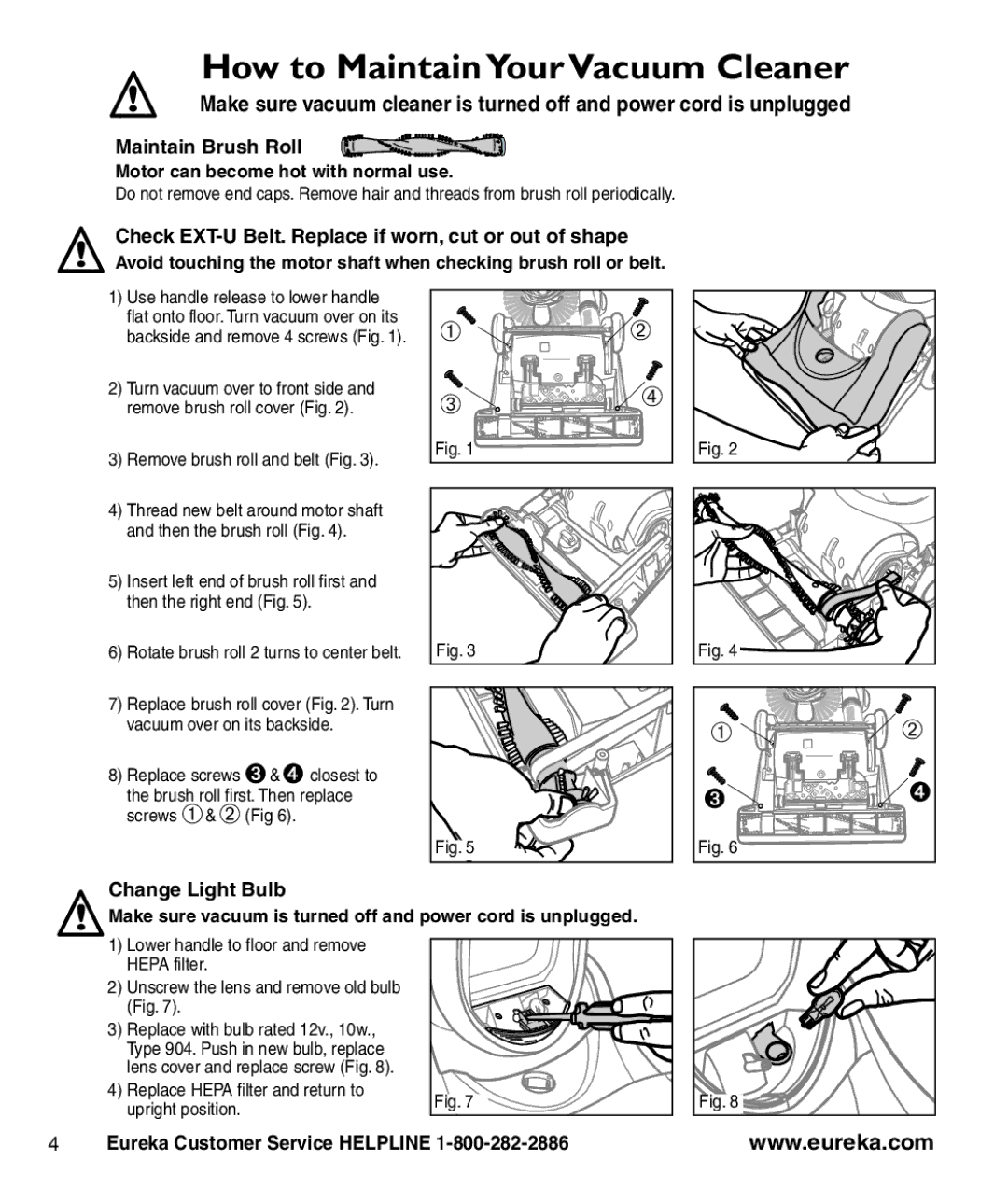 Eureka 8810-8849 SERIES manual How to Maintain YourVacuum Cleaner, Maintain Brush Roll, Change Light Bulb 