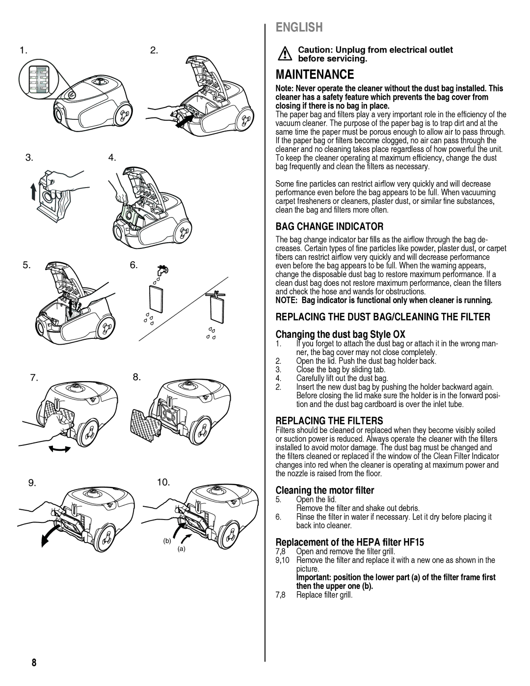 Eureka 920 manual Maintenance, BAG Change Indicator, Replacing the Filters, Cleaning the motor filter 