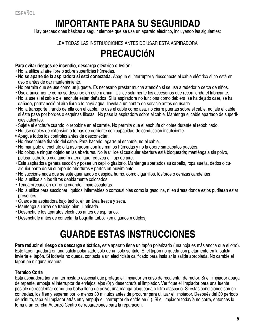 Eureka 930 manual Para evitar riesgos de incendio, descarga eléctrica o lesión, Térmico Corta 