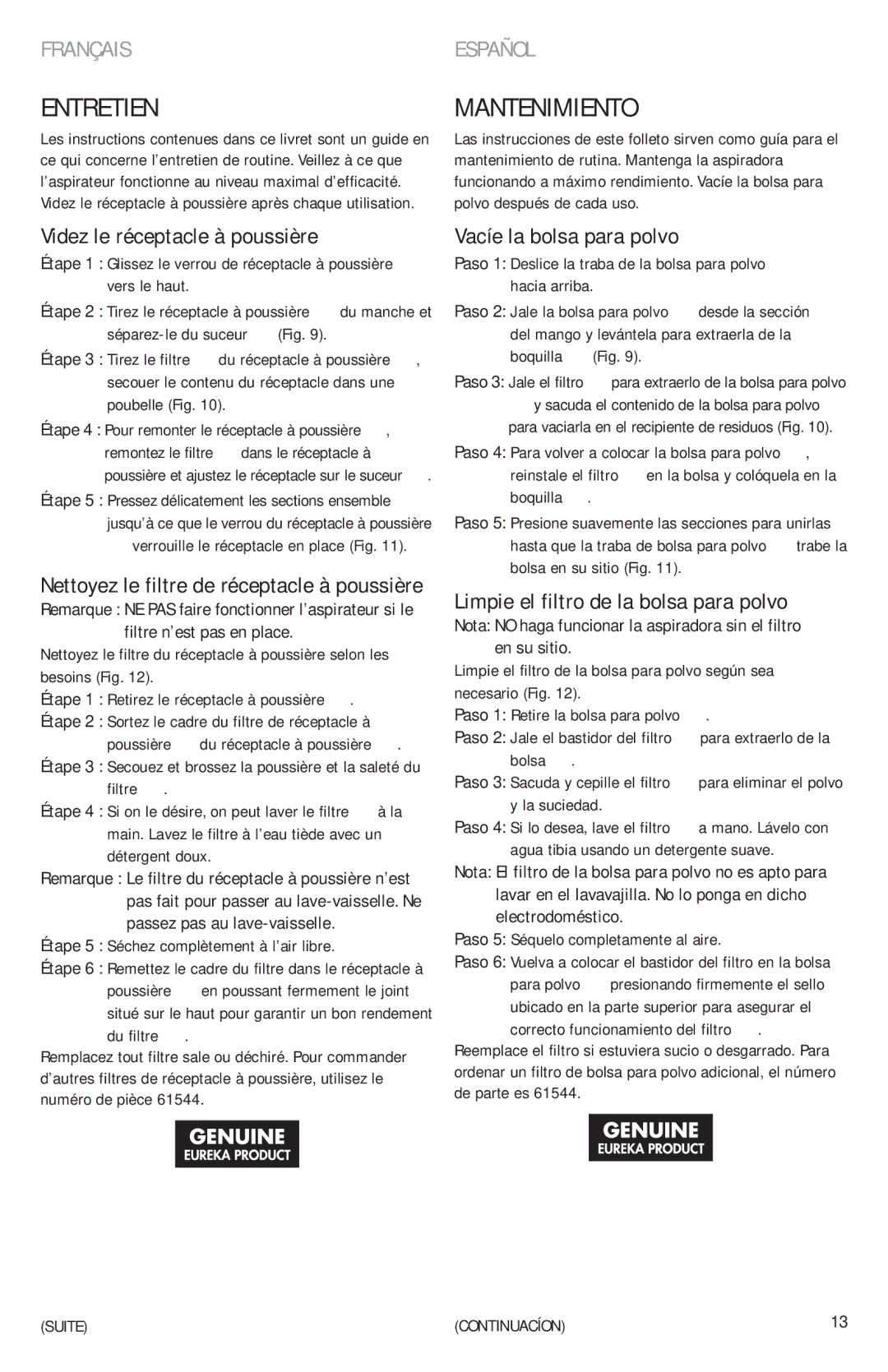 Eureka 96 manual Entretien, Mantenimiento, Videz le réceptacle à poussière, Vacíe la bolsa para polvo 