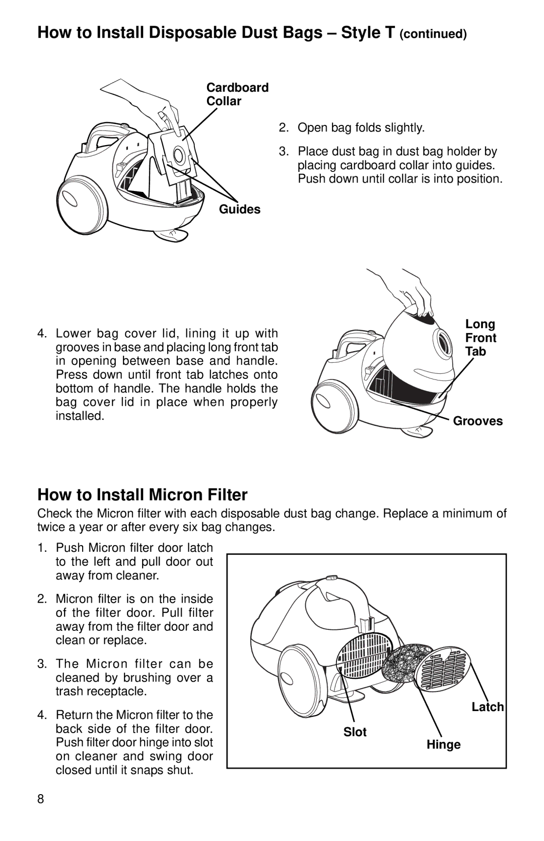 Eureka 965, 960 warranty How to Install Disposable Dust Bags Style T, How to Install Micron Filter 