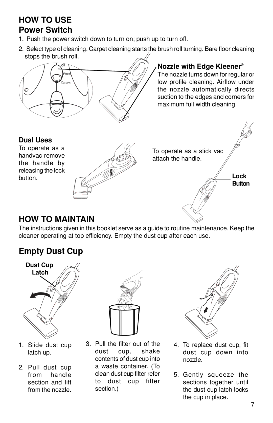 Eureka 96B warranty HOW to USE, Power Switch, HOW to Maintain, Empty Dust Cup 