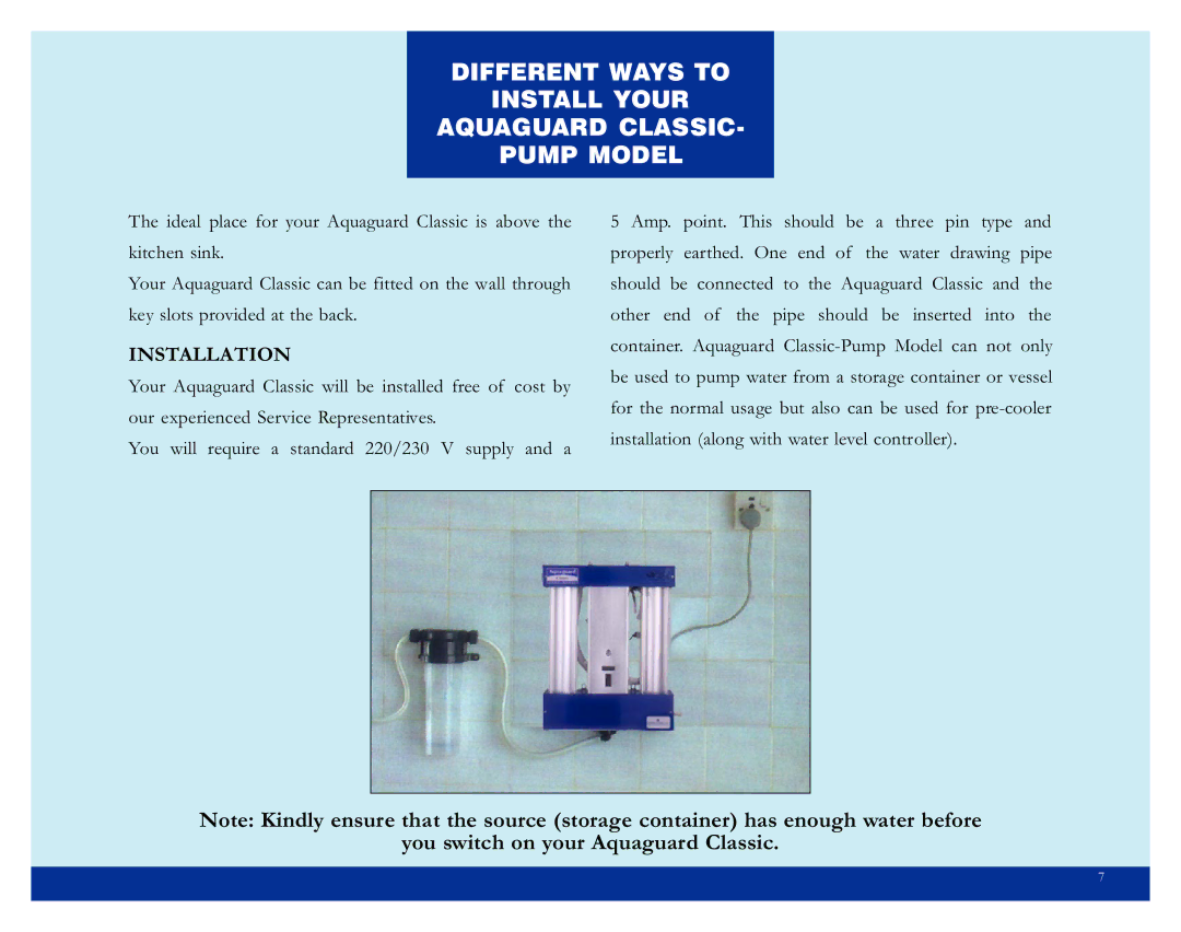 Eureka manual Different Ways to Install Your Aquaguard Classic Pump Model, Installation 