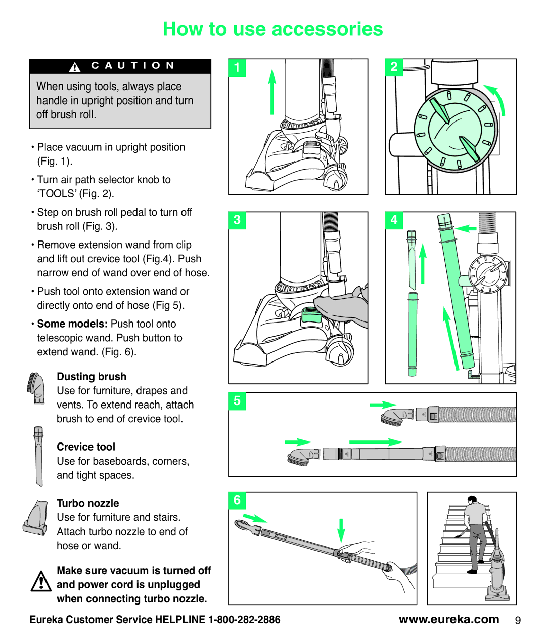 Eureka AS3100 manual How to use accessories, Dusting brush, Cr vice tool, Turbo nozzle 