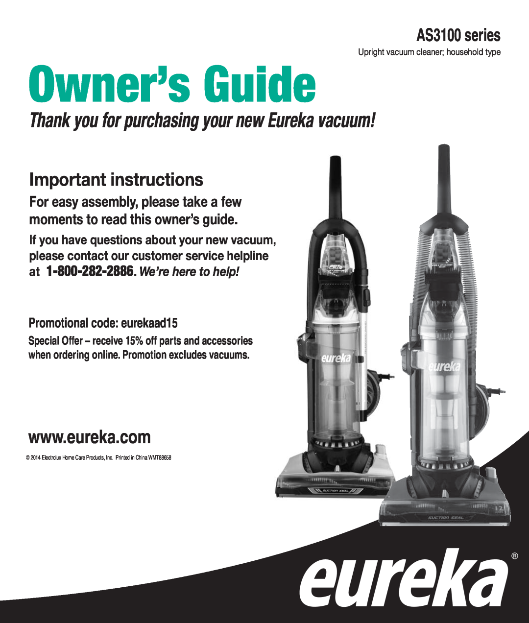 Eureka AS3100 manual Promotional code eurekaad15, Thank you for purchasing your new Eureka vacuum, Important instructions 