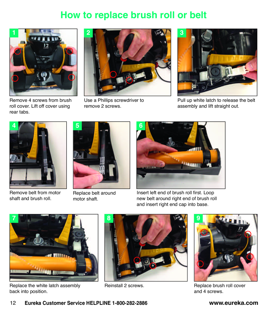 Eureka AS3100 manual How to replace brush roll or belt, Eureka Customer Service HELPLINE 