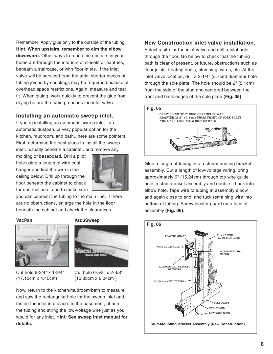 Eureka Central Vacuum Cleaner Installing an automatic sweep inlet, New Construction inlet valve installation, Details 