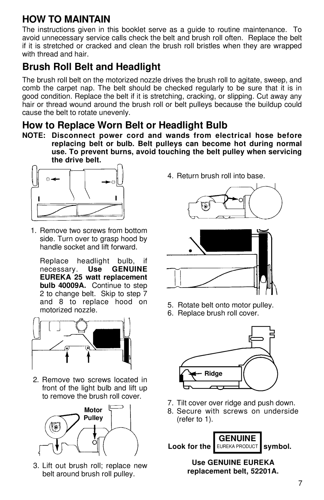 Eureka CV190, CV200 warranty HOW to Maintain, Brush Roll Belt and Headlight, How to Replace Worn Belt or Headlight Bulb 