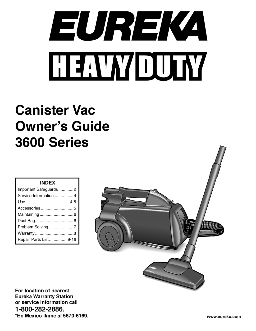 Eureka HD3684A warranty Canister Vac Ownerʼs Guide Series, Index 