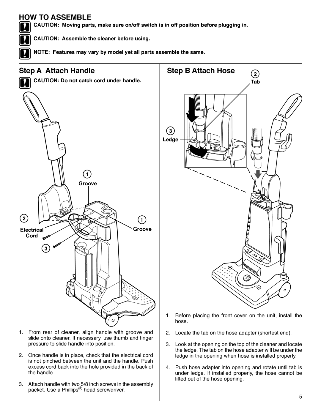 Eureka HD4570 warranty HOW to Assemble, Step a Attach Handle, Step B Attach Hose, Groove Electrical Cord, Ledge 