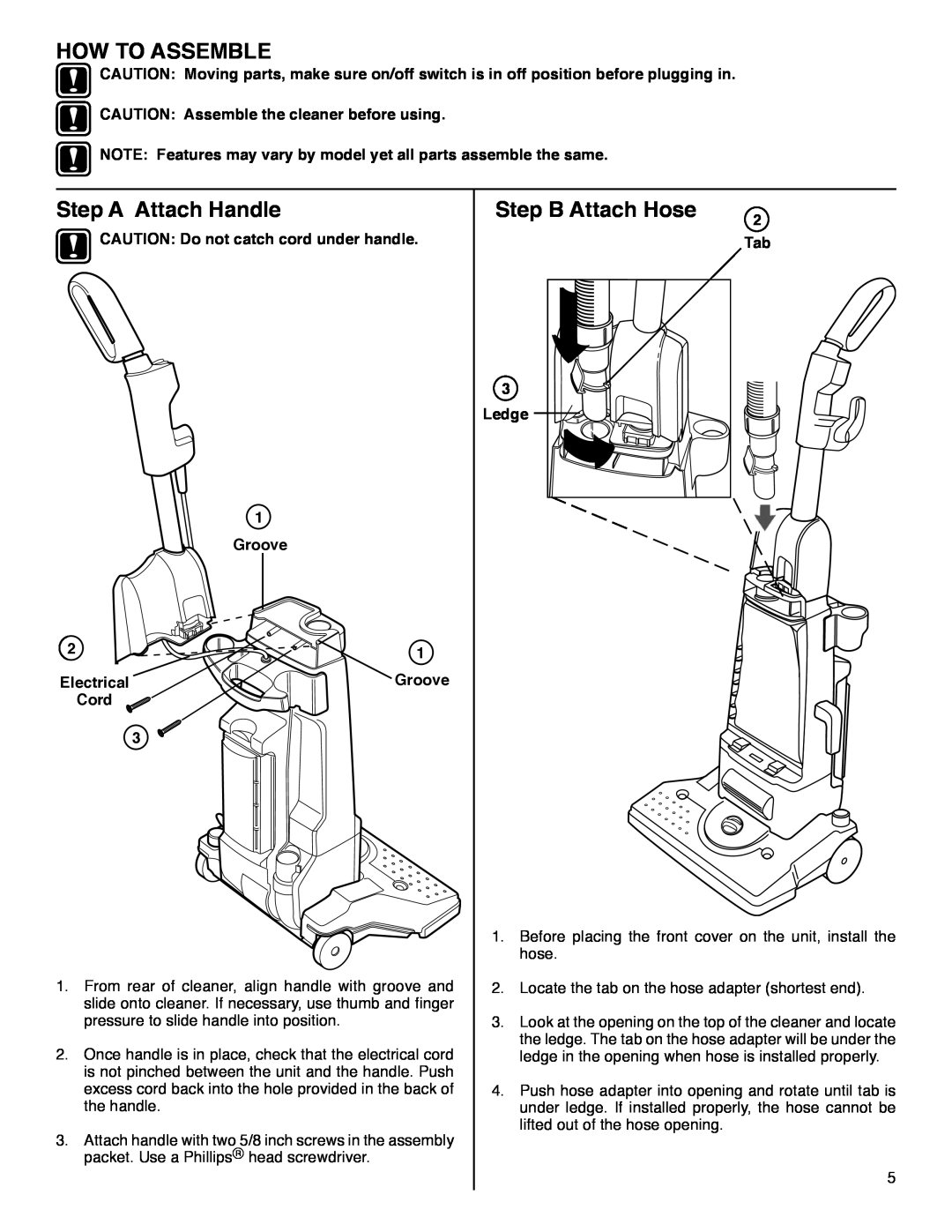 Eureka HD4570 How To Assemble, Step A Attach Handle, Step B Attach Hose, CAUTION Do not catch cord under handle 1 Groove 
