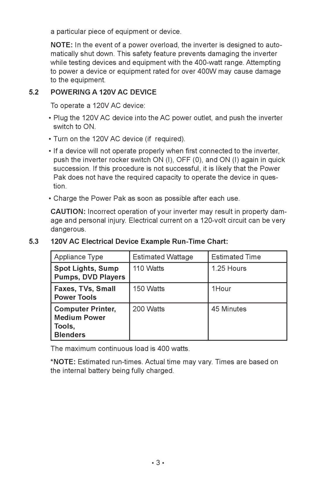 Eureka JO-1800 owner manual Powering a 120v ac device, 120V AC Electrical Device Example Run-Time Chart, Spot Lights, Sump 