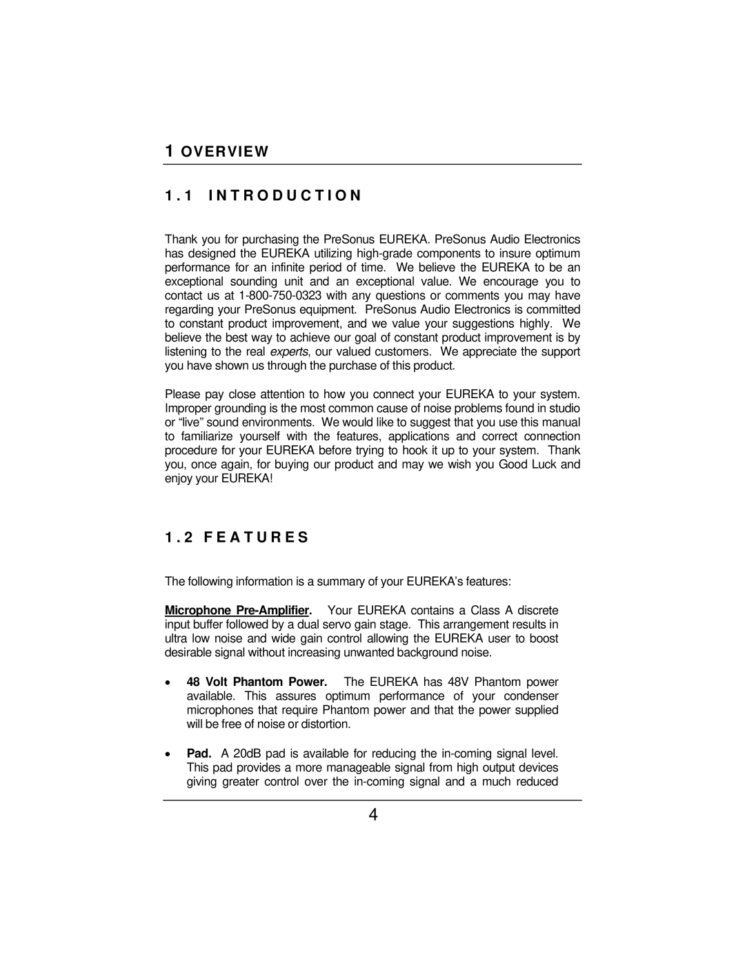 Eureka Microphone Preamplifier user manual N T R O D U C T I O N, E a T U R E S 