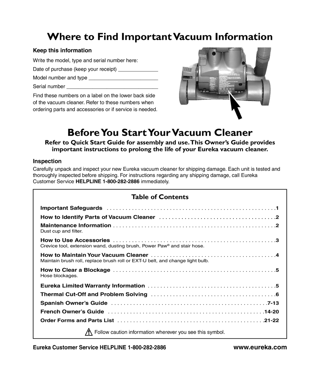 Eureka! Tents 4700 manual Where to Find Important Vacuum Information, BeforeYou Start YourVacuum Cleaner 