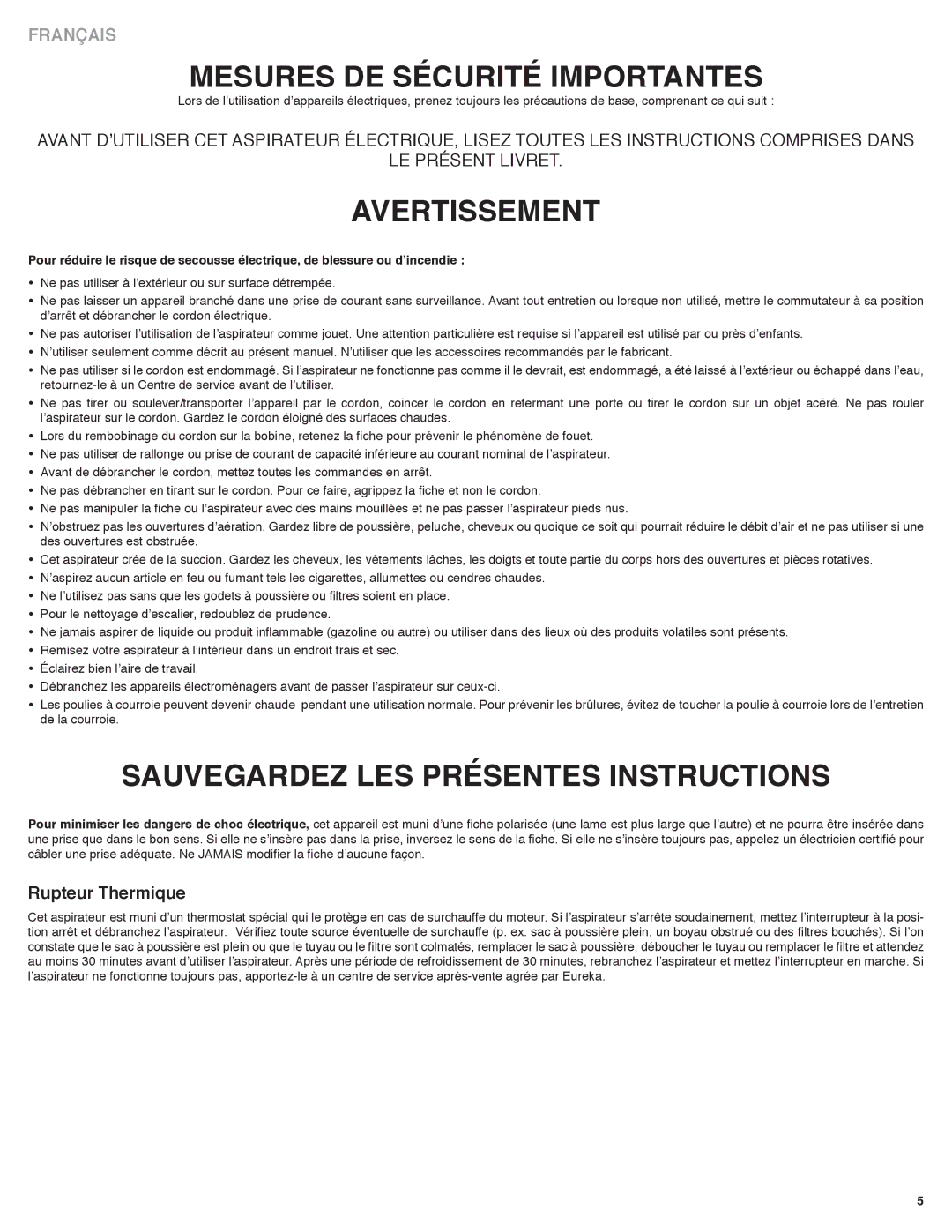 Eureka! Tents 60 manual MeSUReS De SéCURIté ImPoRtanteS, SaUVeGaRDeZ leS PRéSenteS InStRUCtIonS, Rupteur thermique 