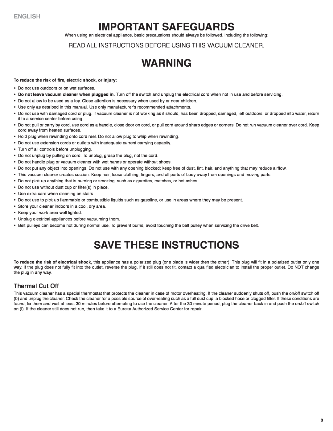 Eureka! Tents 60 ImPoRtant SafeGUaRDS, SaVe tHeSe InStRUCtIonS, Read All Instructions Before Using This Vacuum Cleaner 