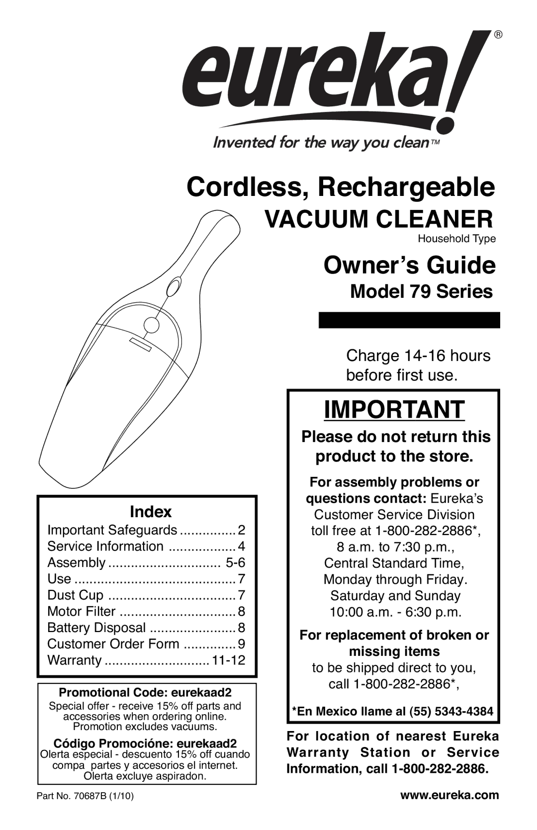 Eureka! Tents 79 SERIES warranty Vacuum Cleaner, Index, Please do not return this product to the store 