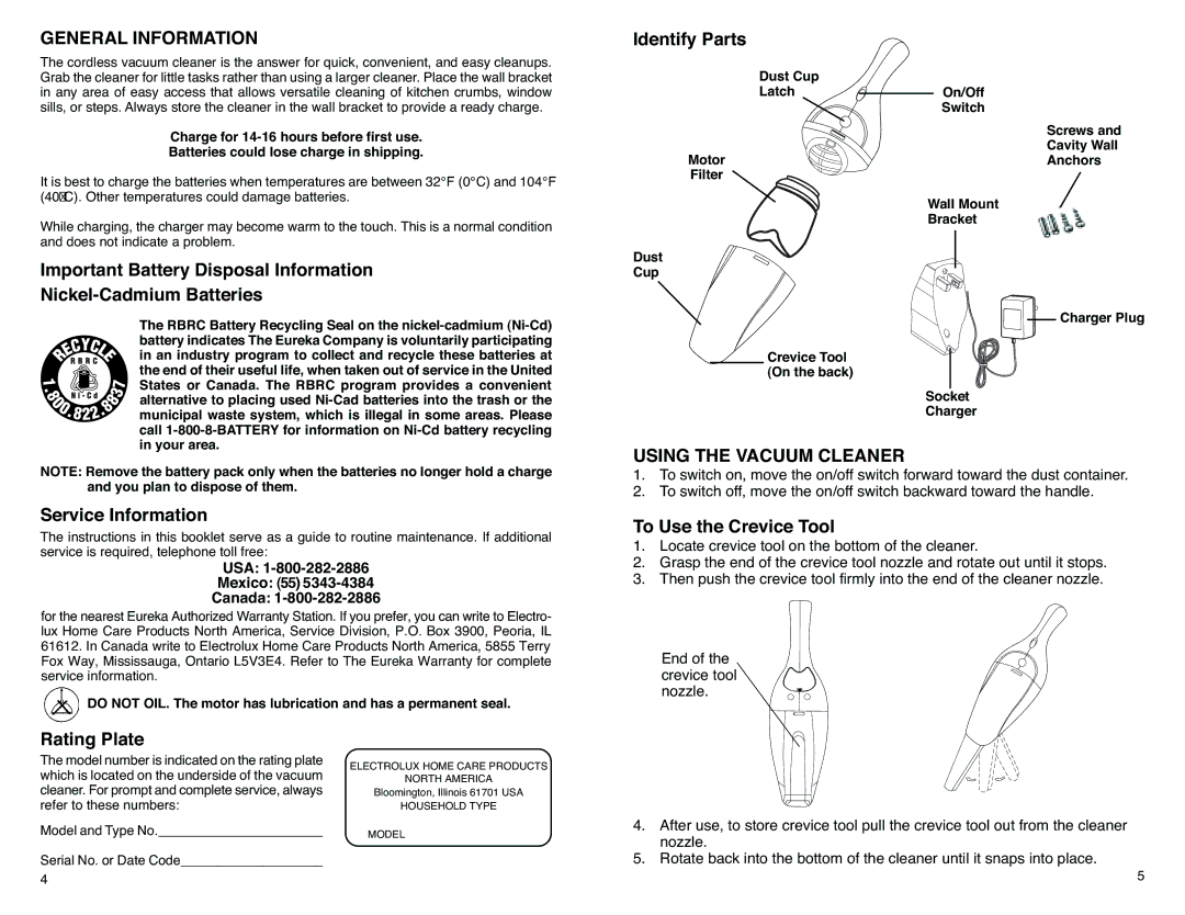 Eureka! Tents 79 SERIES warranty General Information, Using the Vacuum Cleaner 