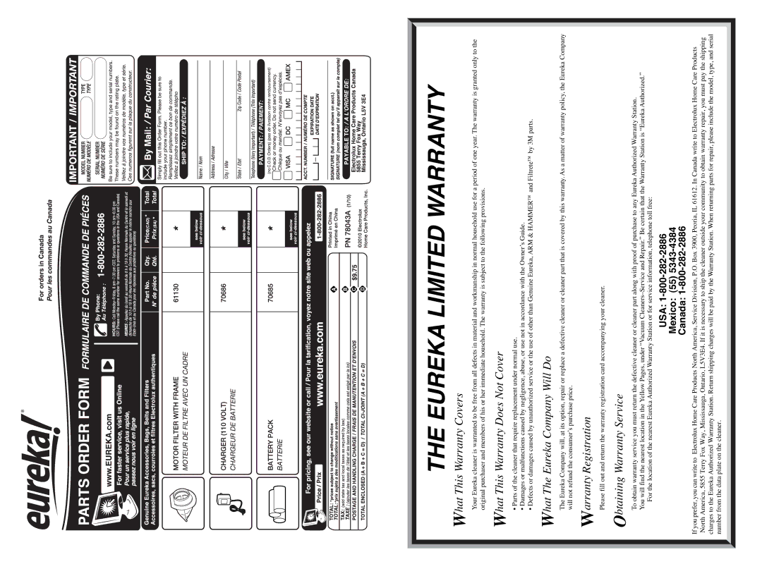 Eureka! Tents 79 SERIES What This Warranty Covers, What This Warranty Does Not Cover, What The Eureka Company Will Do 