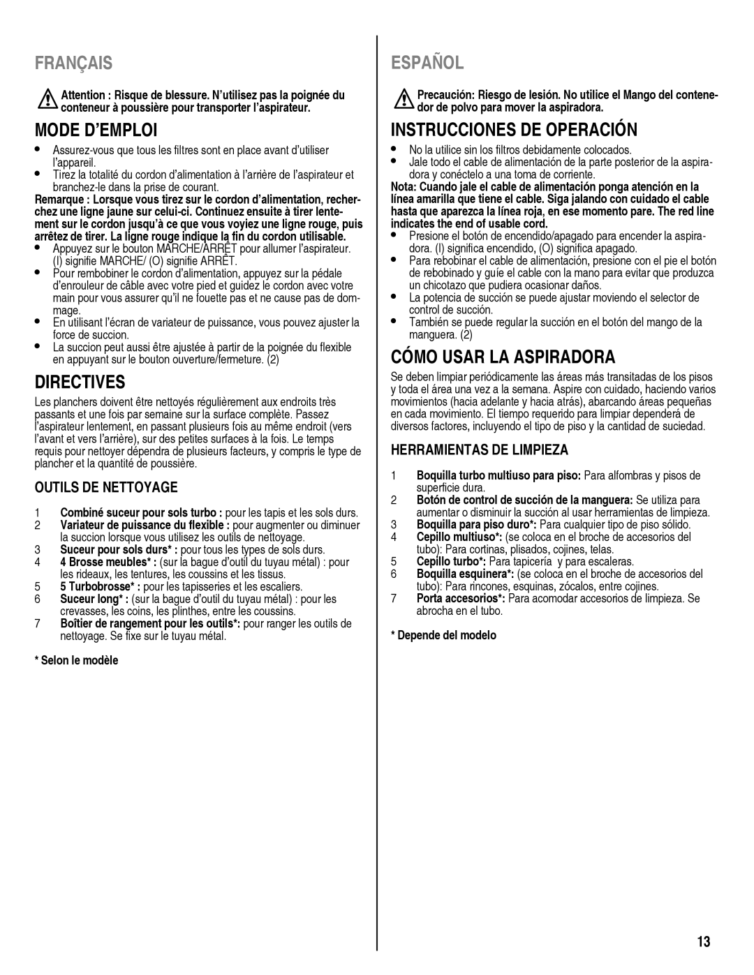 Eureka! Tents 940 manual Mode D’EMPLOI, Directives, Instrucciones DE Operación, Cómo Usar LA Aspiradora 