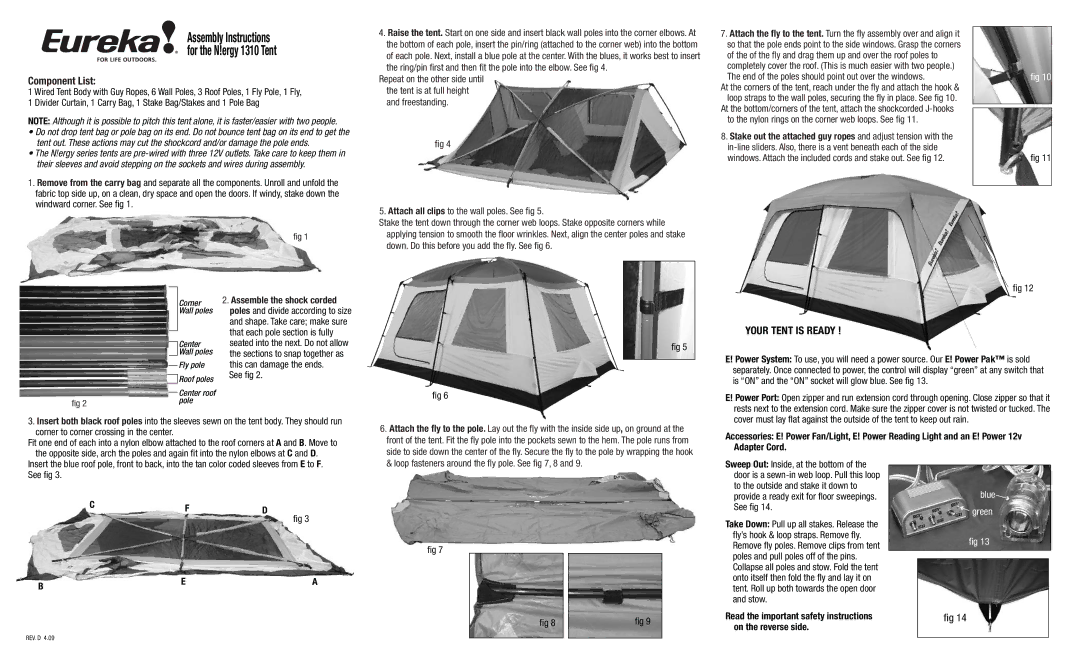 Eureka! Tents N!ergy 1310 important safety instructions Attach all clips to the wall poles. See ﬁg 