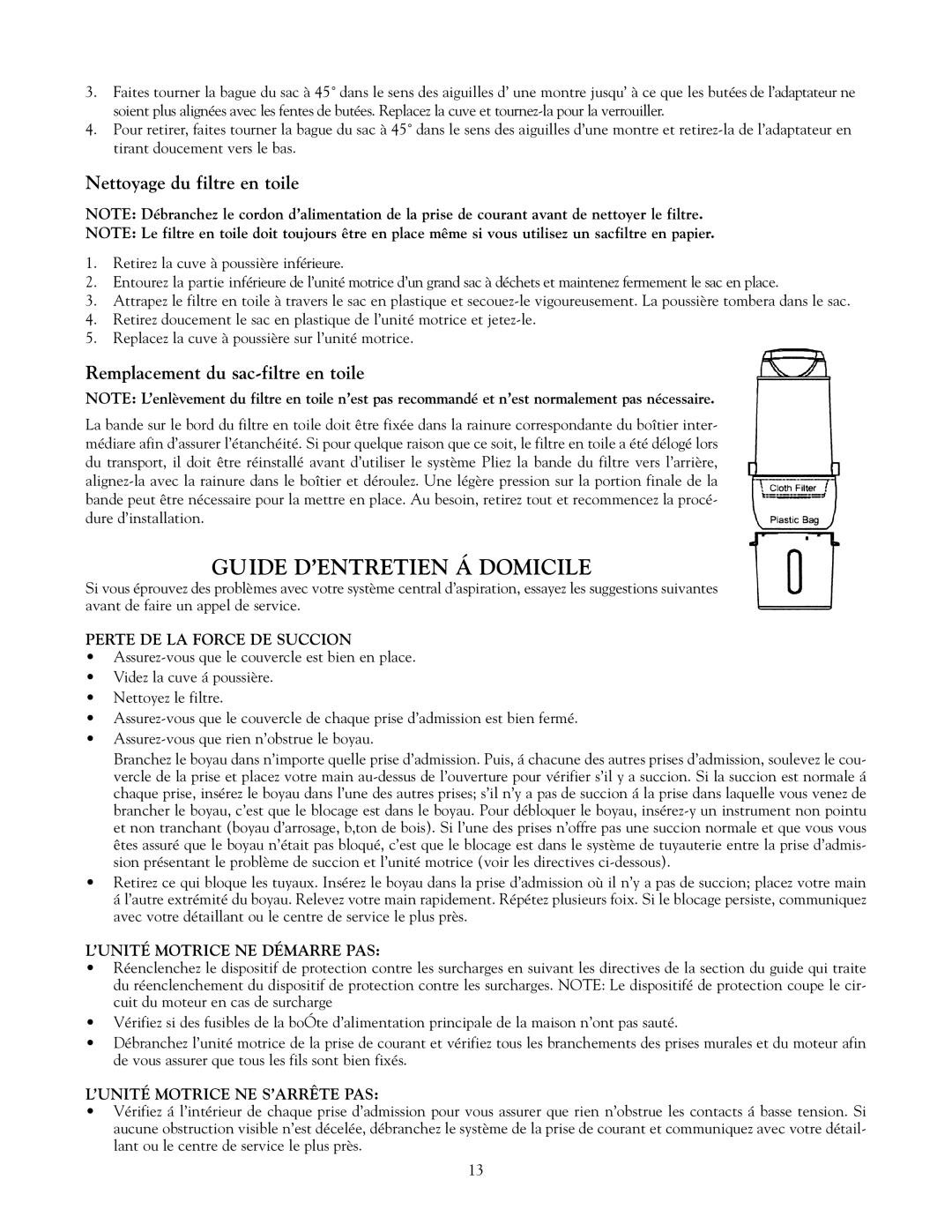 Eureka Vacuum System Cleaner owner manual Guide D’ENTRETIEN Á Domicile, Nettoyage du filtre en toile 