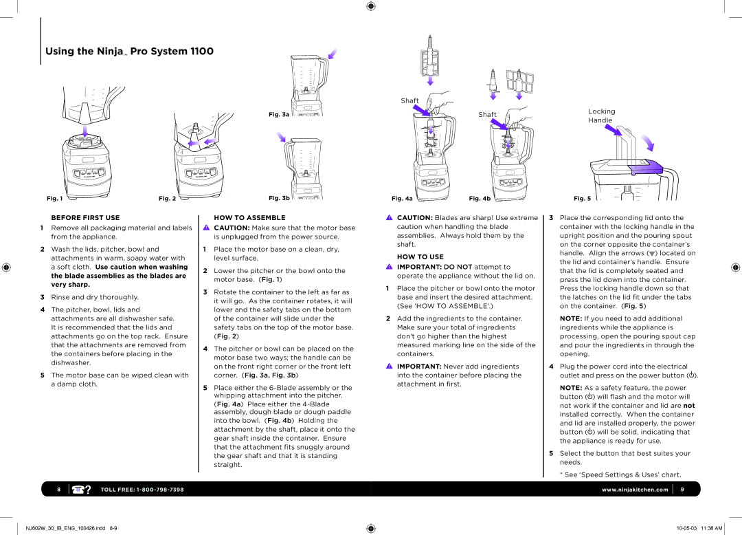 Euro-Pro 1100 manual Using the Ninja Pro System, Before First USE, HOW to Assemble, HOW to USE 