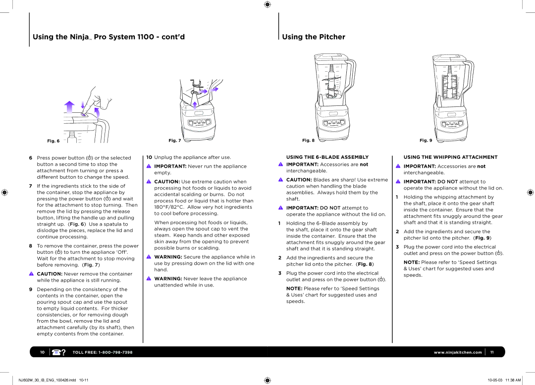 Euro-Pro manual Using the Ninja Pro System 1100 contd, Using the Pitcher, Using the 6-BLADE Assembly 