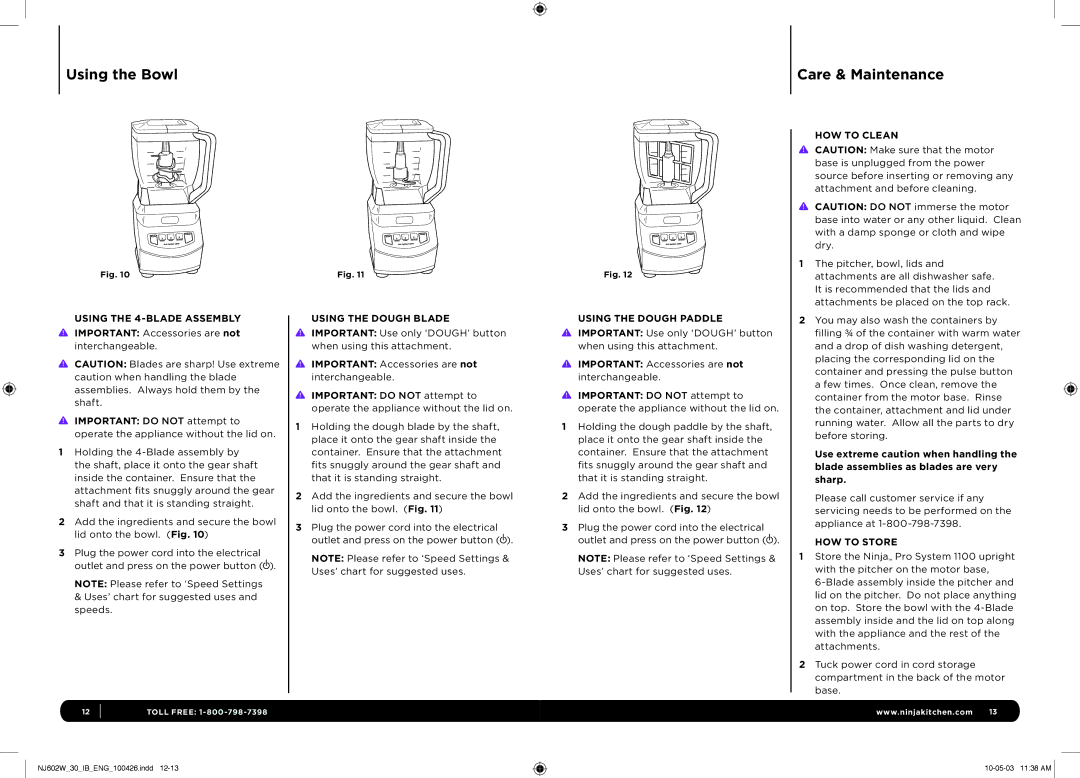 Euro-Pro 1100 manual Using the Bowl, Care & Maintenance 