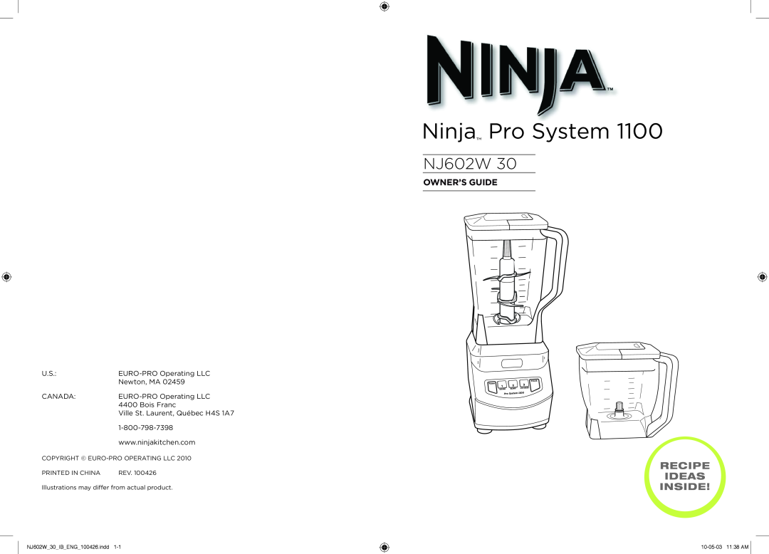 Euro-Pro 1100 manual Owner’S Guide, Ninja Pro System, Copyright Euro-Pro Operating Llc, NJ602W30IBENG100426.indd 