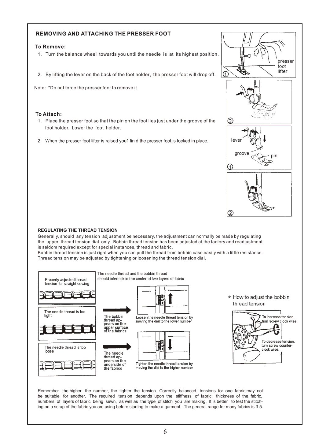 Euro-Pro 372H instruction manual Removing and Attaching the Presser Foot, How to adjust the bobbin thread tension 