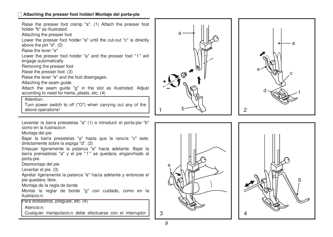 Euro-Pro 9025 Attaching the presser foot, Removing the presser foot, Attaching the seam guide, Montaje del pie 