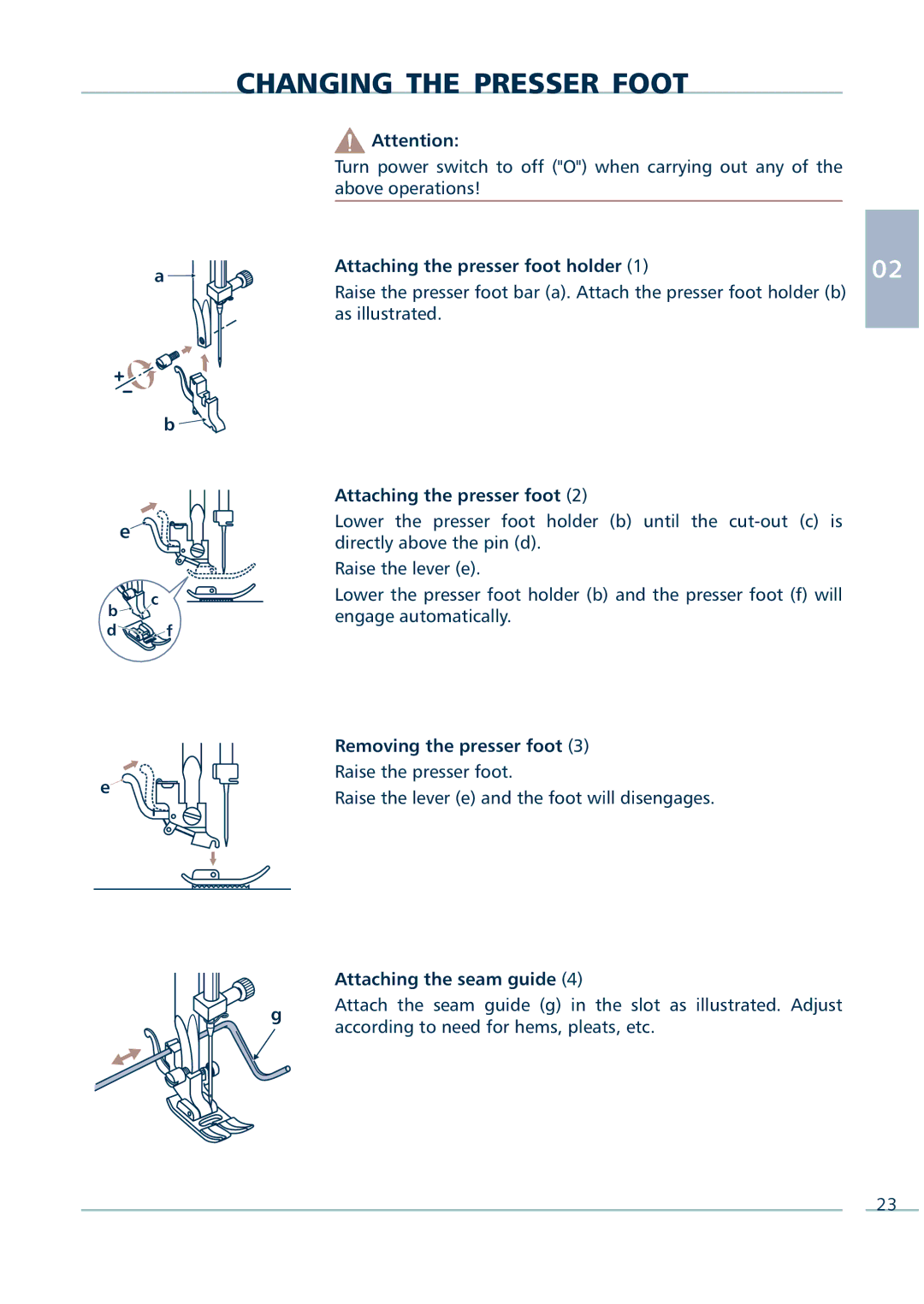 Euro-Pro 9136C manual Changing the Presser Foot, Attaching the presser foot holder, Removing the presser foot 