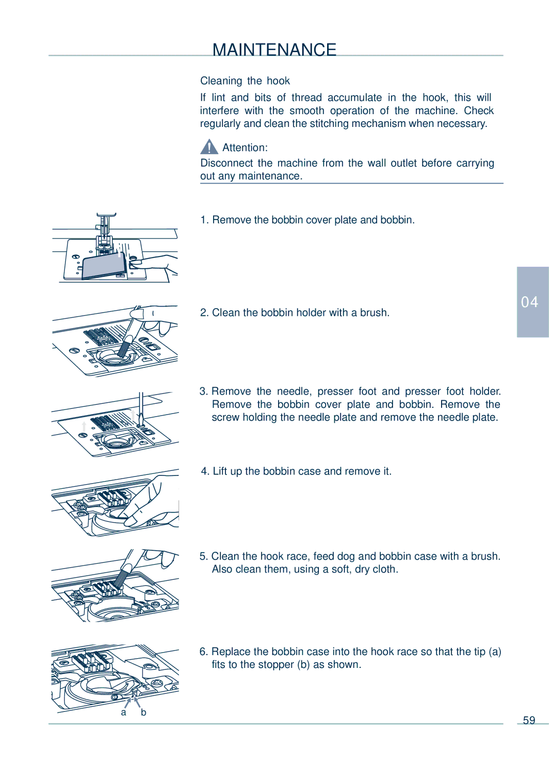 Euro-Pro 9136C manual Cleaning the hook 