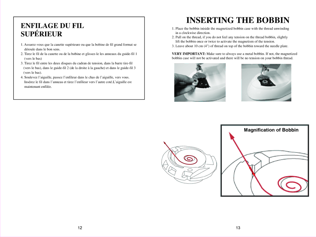 Euro-Pro 998B owner manual Inserting the Bobbin 