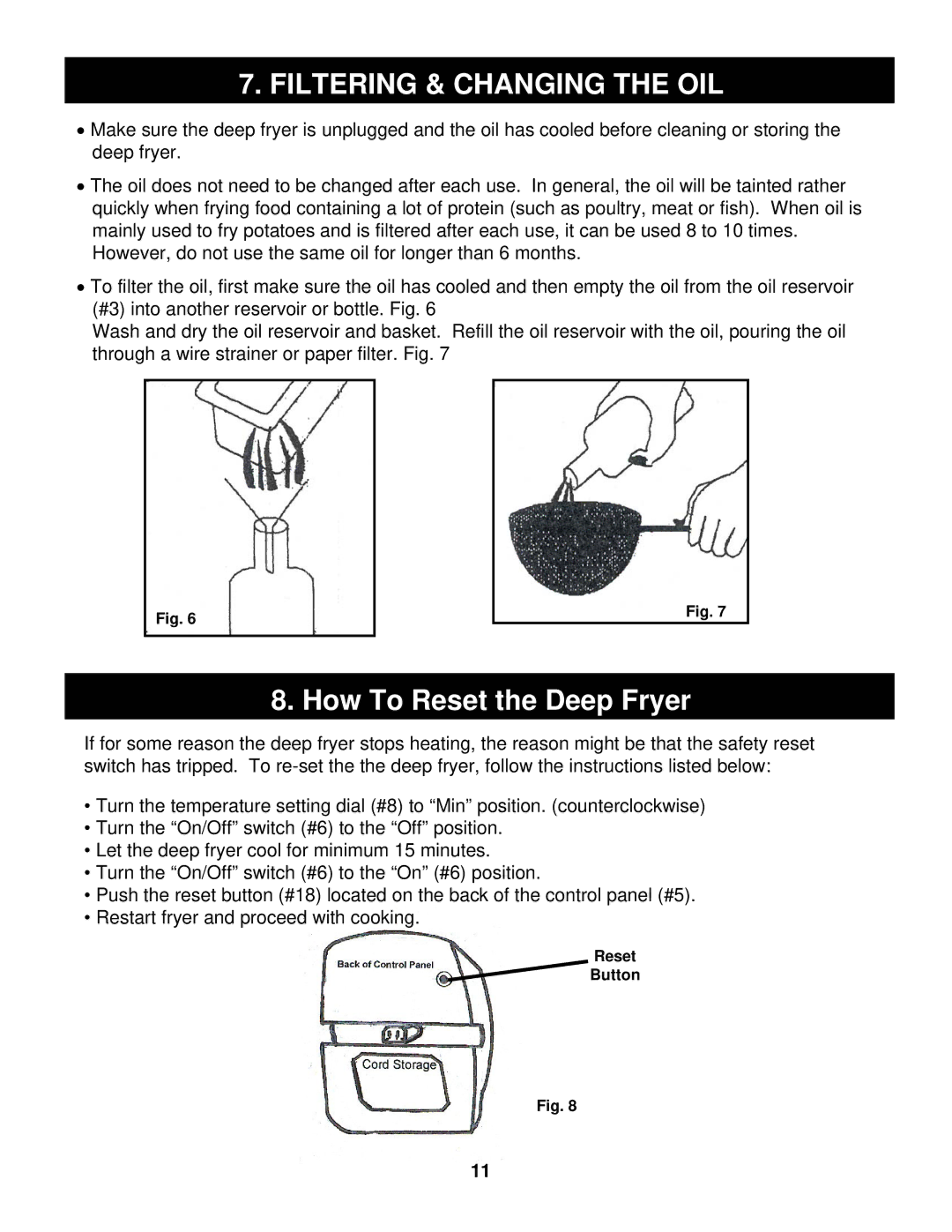 Euro-Pro BF160 manual Filtering & Changing the OIL, How To Reset the Deep Fryer 