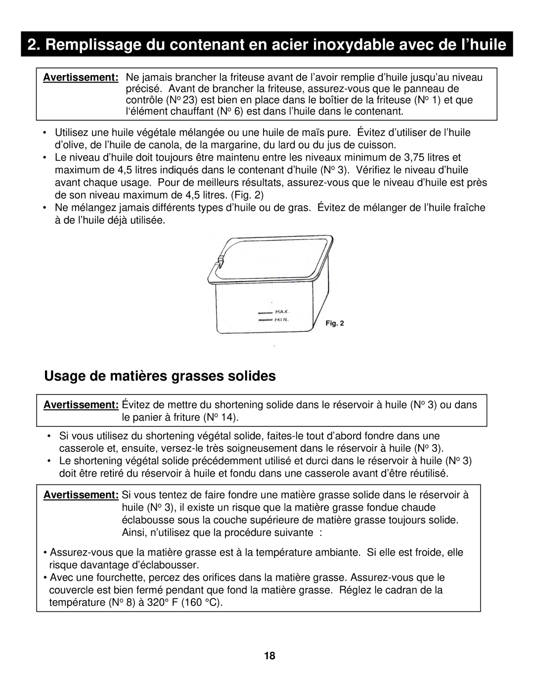 Euro-Pro BF160 manual Remplissage du contenant en acier inoxydable avec de l’huile, Usage de matières grasses solides 