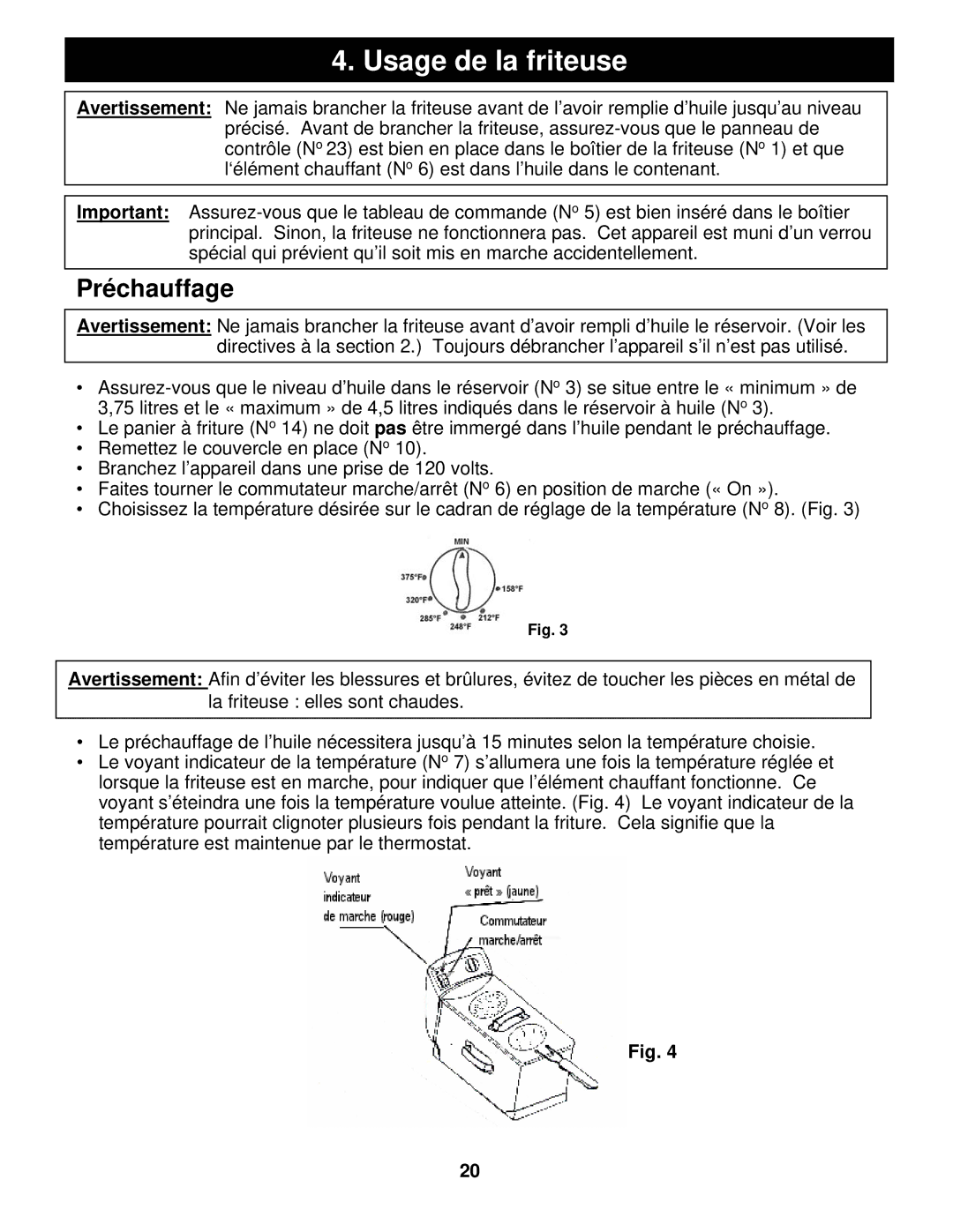 Euro-Pro BF160 manual Usage de la friteuse, Préchauffage 